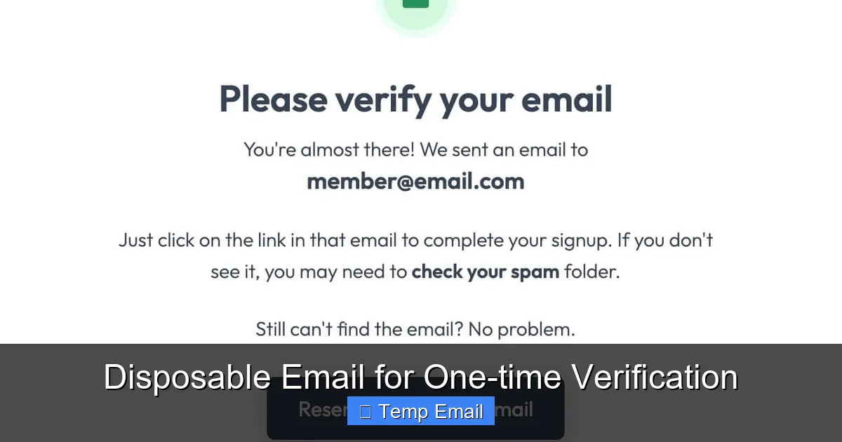 Disposable Email for One-time Verification